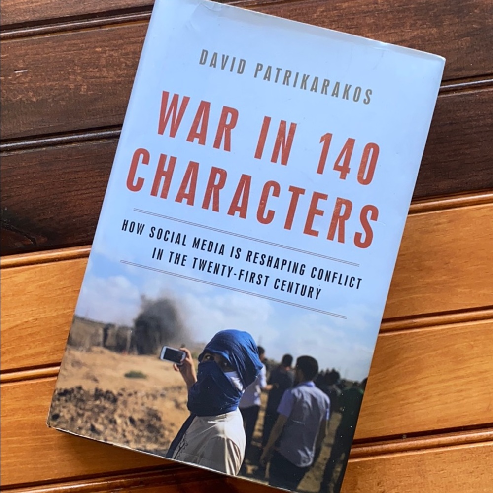 War in 140 characters - By: David Patrikarakos